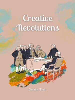 cover image of Creative Revolutions